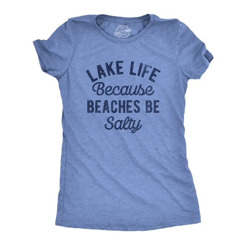 Lake Life Women's T Shirt